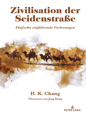 cover image of Zivilisation der Seidenstraße